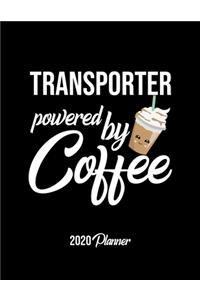 Transporter Powered By Coffee 2020 Planner