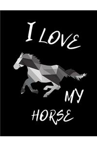 I Love My Horse