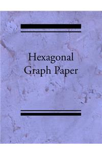 Hexagonal Graph paper: Hexagonal Graph Paper Notebook: Large Hexagons Light Grey Grid 1 Inch (2.54 cm) Diameter .5 Inch (1.27 cm) Per Side 120 Pages: Hex Grid Paper A4 Siz