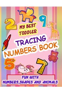 My Best Toddler Tracing Numbers Book