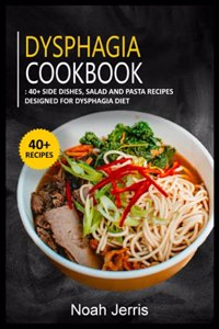 Dysphagia Cookbook