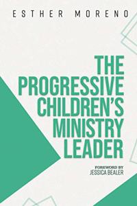 Progressive Children's Ministry Leader