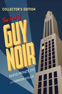 Best of Guy Noir Collector's Edition Lib/E