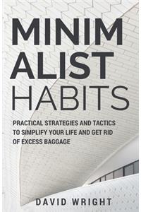 Minimalist Habits