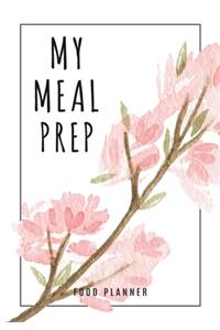 My Meal Prep Food Planner