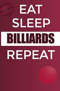 Eat Sleep Billiards Reapt Notebook