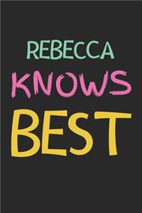 Rebecca Knows Best