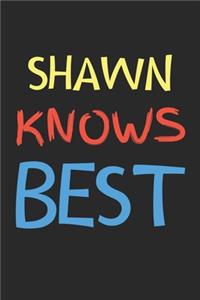 Shawn Knows Best