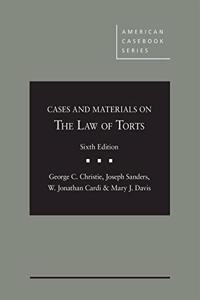 Cases and Materials on the Law of Torts