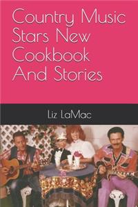 Country Music Stars New Cookbook And Stories