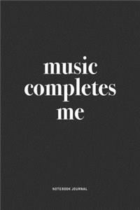 Music Completes Me