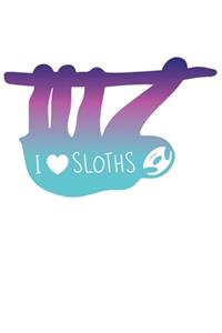 I Love Sloths