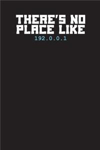 There's No Place Like 192.0.0.1