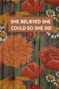 She Believed She Could So She Did