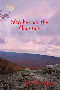 Watcher on the Mountain