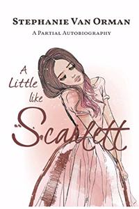 Little Like Scarlett