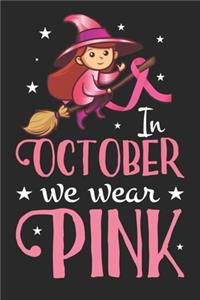 In october we wear pink