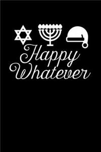 Happy Whatever