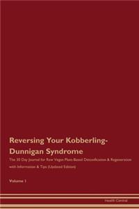 Reversing Your Kobberling-Dunnigan Syndrome