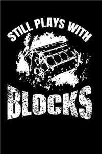 Still Plays With Blocks