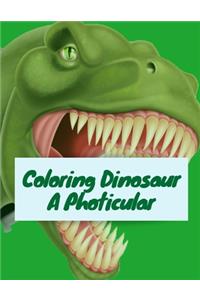 Coloring Dinosaur A Photicular