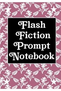 Flash Fiction Prompt Notebook