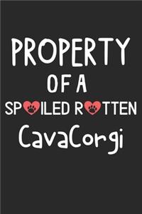 Property Of A Spoiled Rotten CavaCorgi