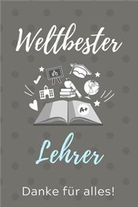 Weltbester Lehrer Danke Für Alles!
