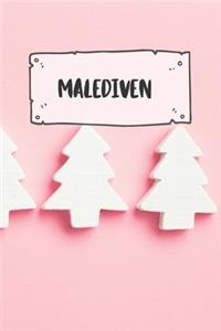 Malediven