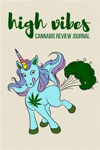High Vibe Cannabis Review Journal