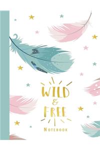 Wild And Free Notebook