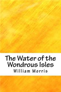 The Water of the Wondrous Isles
