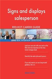 Signs and displays salesperson RED-HOT Career; 2545 REAL Interview Questions