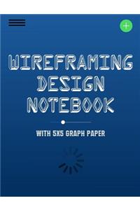Wireframing Design Notebook with 5x5 Graph Paper