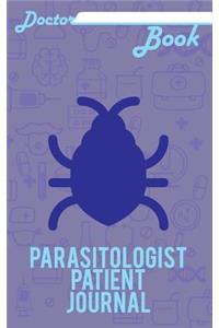 Doctor Book - Parasitologist Patient Journal