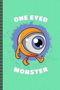One Eyed Monster