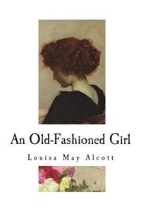 An Old-Fashioned Girl