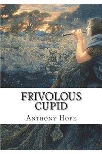 Frivolous Cupid