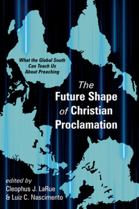 Future Shape of Christian Proclamation