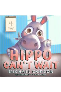 Hippo Can't Wait