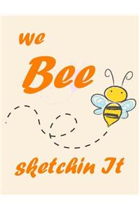 We Bee Sketchin It