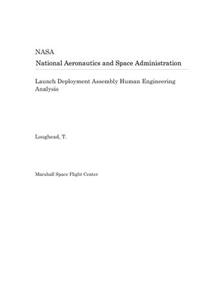 Launch Deployment Assembly Human Engineering Analysis