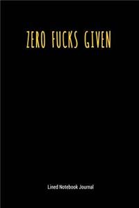 Zero Fucks Given