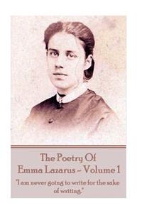 Poetry of Emma Lazarus - Volume 1