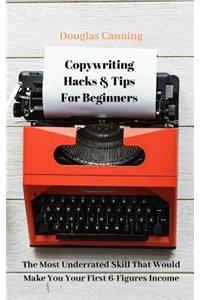 Copywriting Hacks & Tips for Beginners