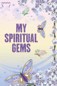 My Spiritual Gems: Jehovah Witness Notebook Journal: Best Life Ever!