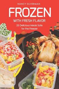 Frozen with Fresh Flavor