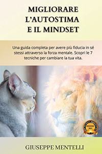 Migliorare l'Autostima E Il Mindset