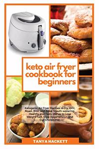 Keto Air Fryer Cookbook for Beginners