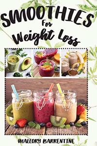 Smoothies For Weight Loss